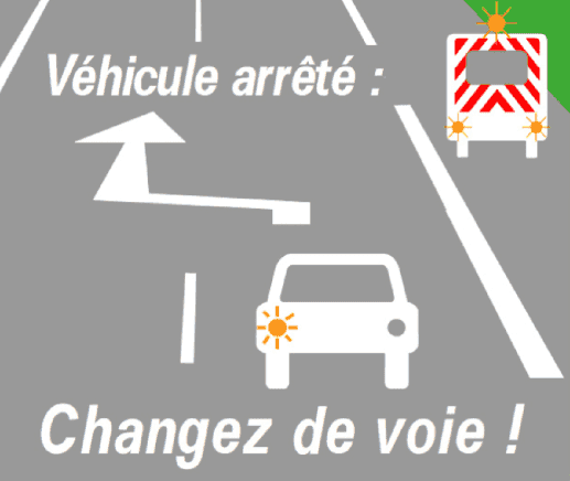Véhicule arrêté : changez de voie